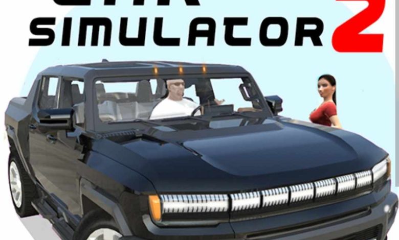 تحميل لعبة Car Simulator 2 مهكرة 2023 أخر إصدار مجاناً